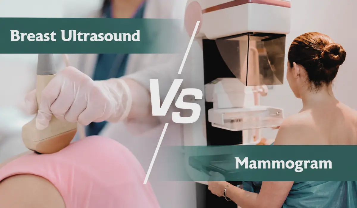 Breast Ultrasound vs Mammogram: Which Test Is Better?